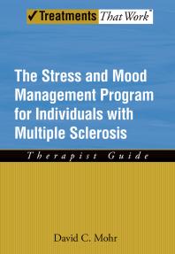 The Stress and Mood Management Program for Individuals with Multiple Sclerosis : Therapist Guide