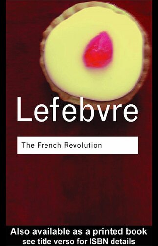 The French Revolution: From its Origins to 1793