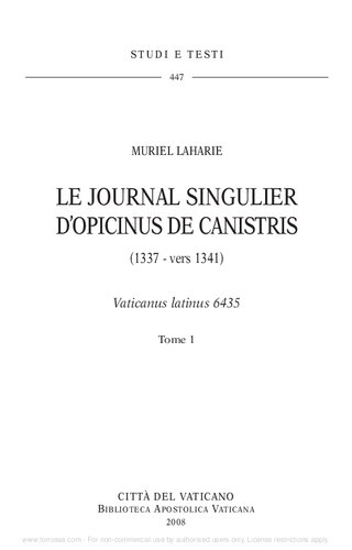 Le journal singulier d'Opicinus de Canistris (1337-1341): Vaticanus latinus 6435. Ediz. latina e francese