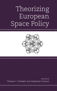 Theorizing European Space Policy