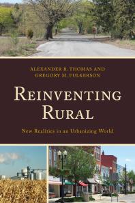 Reinventing Rural : New Realities in an Urbanizing World