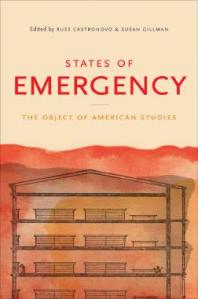 States of Emergency : The Object of American Studies