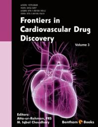 Frontiers in Cardiovascular Drug Discovery Volume 3