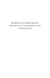 Bureaus of Efficiency : Reforming Local Government in the Progressive Era