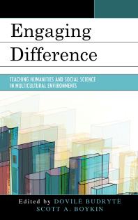 Engaging Difference : Teaching Humanities and Social Science in Multicultural Environments