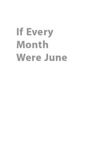 If Every Month Were June