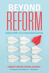 Beyond Reform : Systemic Shifts Toward Personalized Learning