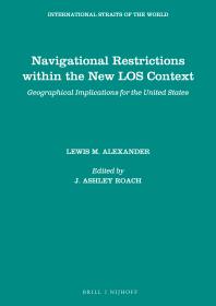 Navigational Restrictions Within the New LOS Context : Geographical Implications for the United States