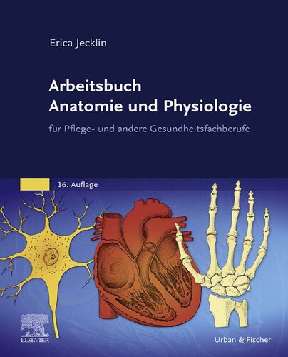 Arbeitsbuch Anatomie und Physiologie