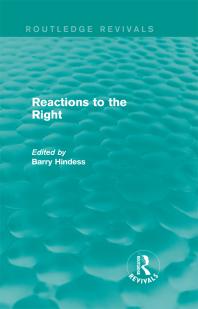 Routledge Revivals: Reactions to the Right (1990)