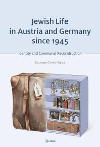 Jewish Life in Austria and Germany Since 1945 : Identity and Communal Reconstruction