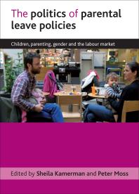 The Politics of Parental Leave Policies