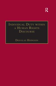 Individual Duty Within a Human Rights Discourse