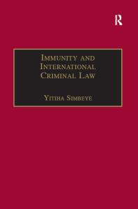 Immunity and International Criminal Law