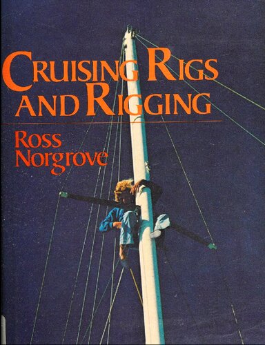 Cruising Rigs and Rigging