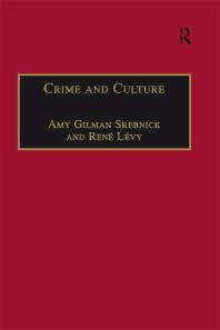 Crime and Culture : An Historical Perspective