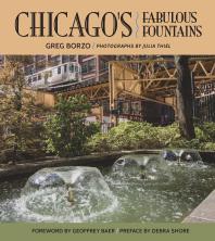 Chicago's Fabulous Fountains