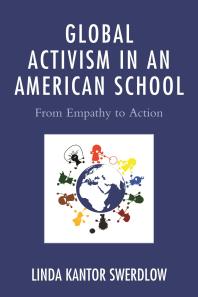 Global Activism in an American School : From Empathy to Action