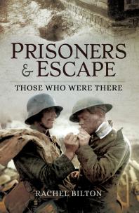 Prisoners and Escape : Those Who Were There