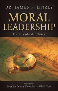 Moral Leadership : The 9 Leadership Traits