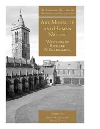 Art, Morality and Human Nature : Writings by Richard W. Beardsmore