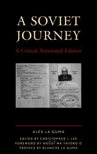 A Soviet Journey : A Critical Annotated Edition