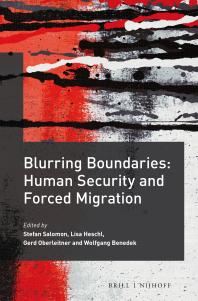 Blurring Boundaries: Human Security and Forced Migration