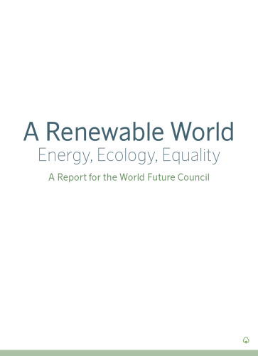 A Renewable World: Energy, Ecology, Equality