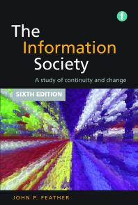 The Information Society : A study of continuity and change