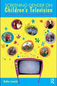 Screening Gender on Children's Television : The Views of Producers Around the World