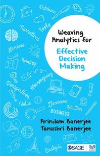 Weaving Analytics for Effective Decision Making