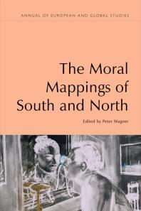 The Moral Mappings of South and North