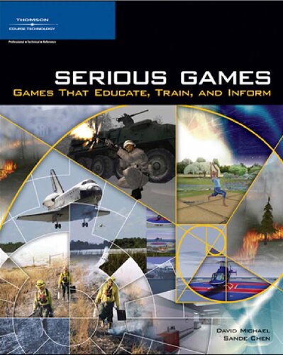 Serious Games: Games that Educate, Train and Inform