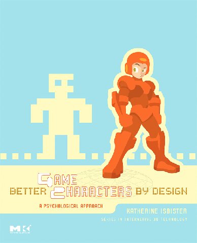 Better Game Characters by Design: A Psychological Approach