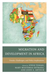 Migration and Development in Africa : Trends, Challenges, and Policy Implications