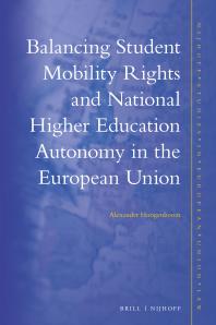 Balancing Student Mobility Rights and National Higher Education Autonomy in the European Union