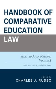 Handbook of Comparative Education Law : Selected Asian Nations