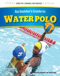 An Insider's Guide to Water Polo