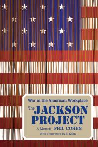 The Jackson Project : War in the American Workplace