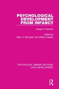 Psychological Development from Infancy : Image to Intention