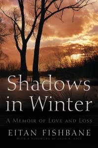 Shadows in Winter : A Memoir of Love and Loss