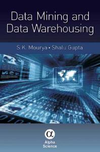 Data Mining and Data Warehousing