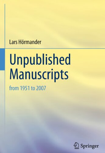 Unpublished Manuscripts: from 1951 to 2007