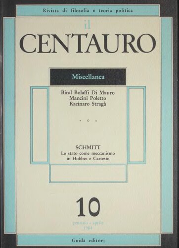 Il Centauro. Rivista di filosofia e teoria politica. Miscellanea