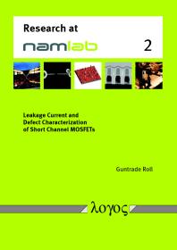 Leakage Current and Defect Characterization of Short Channel MOSFETs