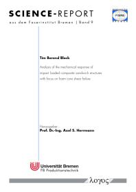 Analysis of the Mechanical Response of Impact Loaded Composite Sandwich Structures with Focus on Foam Core Shear Failure