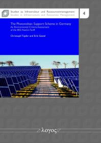 The Photovoltaic Support Scheme in Germany : An Environmental Criteria Assessment of the EEG Feed-In Tariffs