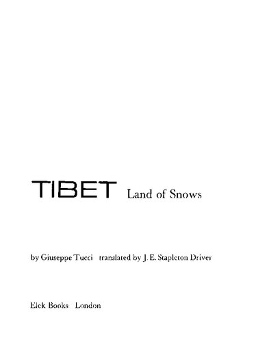 Tibet: Land of Snows