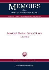 Maximal Abelian Sets of Roots