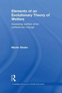 Elements of an Evolutionary Theory of Welfare : Assessing Welfare When Preferences Change